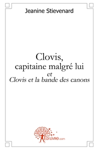Image de Clovis, capitaine malgré lui