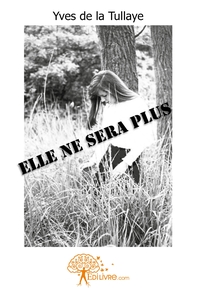 Picture of Elle ne sera plus