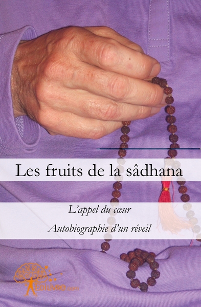 Picture of Les fruits de la sâdhana