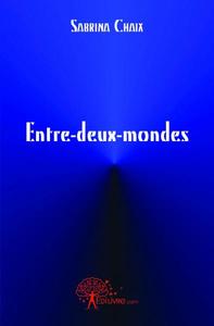 Picture of Entre deux mondes