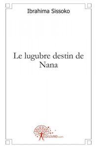 Picture of Le lugubre destin de nana