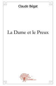 Image de La Dame et le Preux