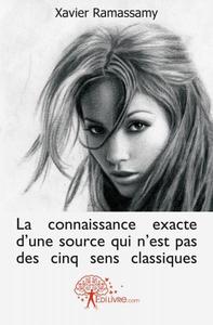 Image de La connaissance exacte d'une source qui n'est pas des cinq sens classiques