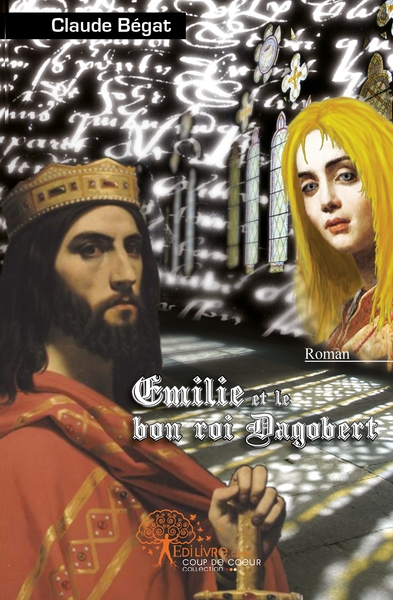 Image de Emilie et le bon roi Dagobert