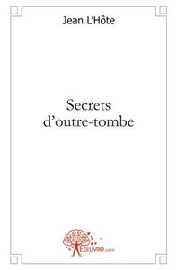 Picture of Secrets d'outre tombe