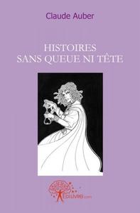 Picture of Histoires sans queue ni tête