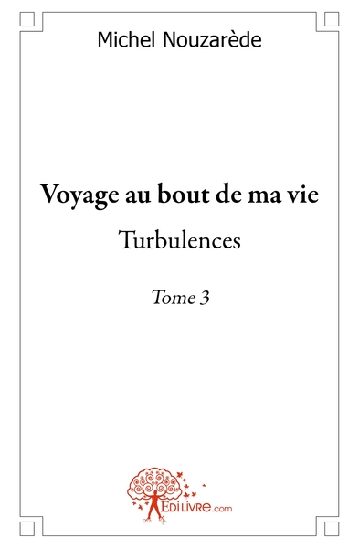 Picture of Voyage au bout de ma vie - Tome 3