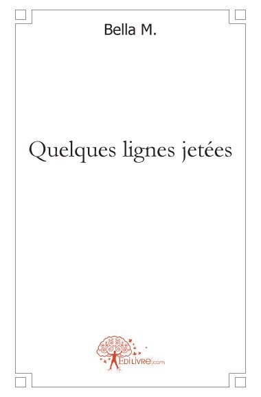 Image de Quelques lignes jetées