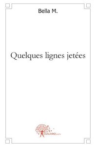 Image de Quelques lignes jetées