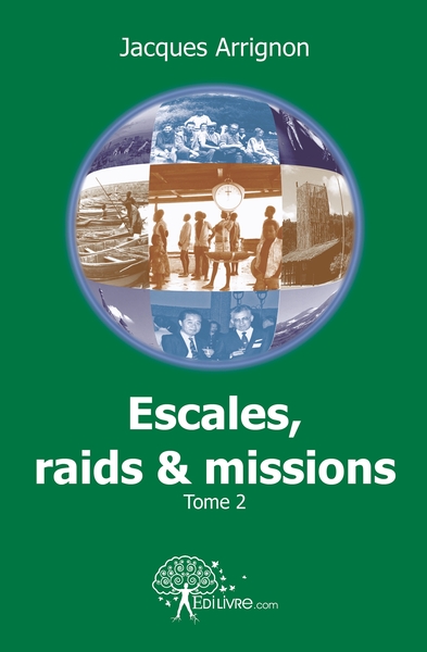 Image de Escales, raids et missions - Tome 2