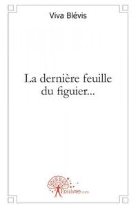 Image de La dernière feuille du figuier...
