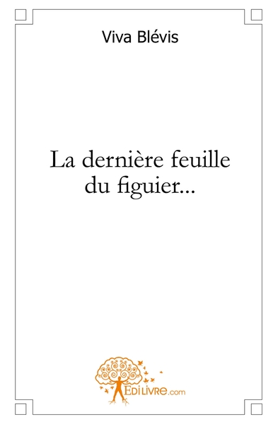Picture of La dernière feuille du figuier...
