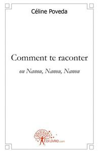Image de Comment te raconter