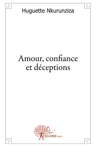 Picture of Amour, confiance et déceptions