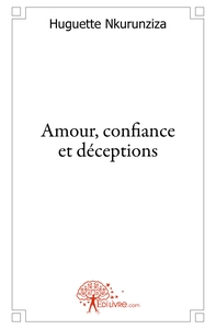 Picture of Amour, confiance et déceptions