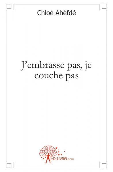 Image de J'embrasse pas, je couche pas