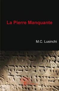 Picture of La pierre manquante