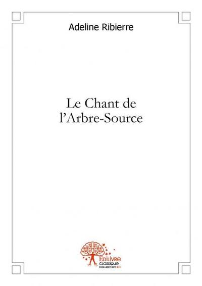 Image de Le chant de l'arbre source