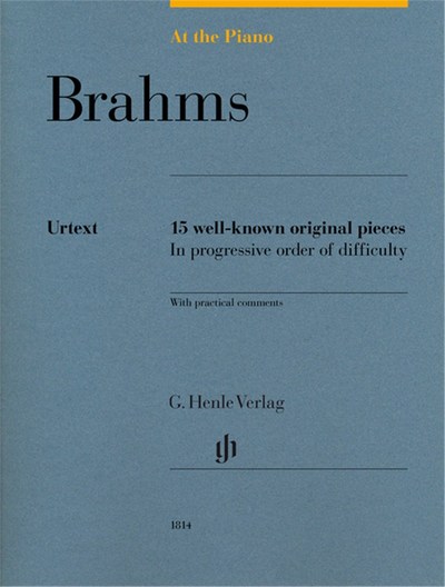 Picture of JOHANNES BRAHMS : AT THE PIANO - BRAHMS 15 WELL-KNOWN ORIGINAL PIECES IN PROGRESSIVE ORDER OF DIFFIC