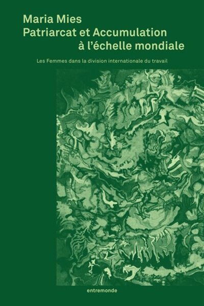 Image de PATRIARCAT ET ACCUMULATION A L'ECHELLE MONDIALE : LES FEMMES DANS LA DIVISION INTERNATIONALE DU TRAV