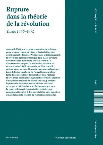 Picture of RUPTURE DANS LA THEORIE DE LA REVOLUTION : TEXTES 1965AE 1975