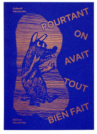 Picture of Pourtant on avait tout bien fait