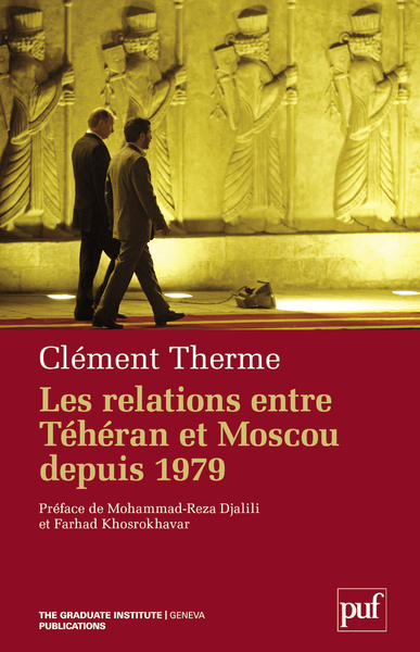 Image de Relations entre Téhéran et Moscou depuis 1979