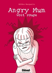 Picture of Angry Mum - Tome 02