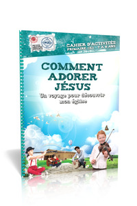 Picture of Comment adorer Jésus, cahier d'activités : Un voyage pour découvrir mon église