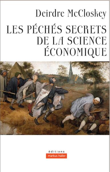 Image de Les péchés secrets de la science économique