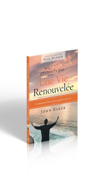 Picture of Mes premiers pas vers une vie renouvelée :  Comment Dieu peut guérir ma vie