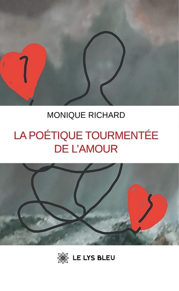 Image de La poétique tourmentée de l'amour