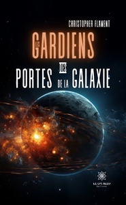 Picture of Les gardiens des portes de la galaxie