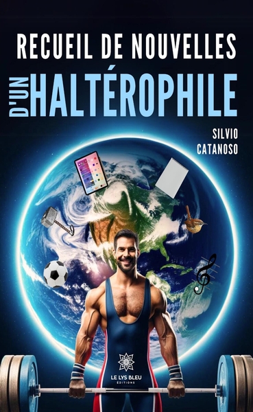 Image de Recueil de nouvelles d'un haltérophile