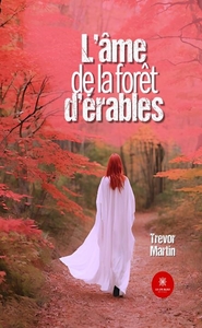 Picture of L'âme de la forêt d'érables