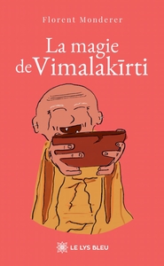 Picture of La magie de Vimalakirti