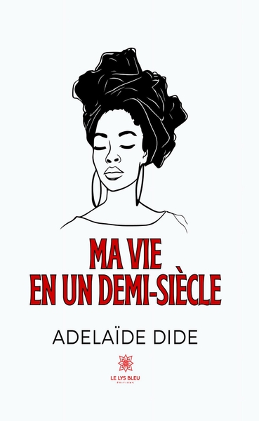 Image de Ma vie en un demi-siècle