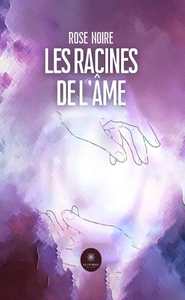 Picture of Les racines de l'âme