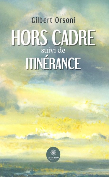 Picture of "Hors cadre" suivi de "Itinérance"