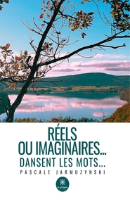 Image de Réels ou imaginaires...