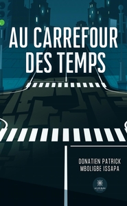 Picture of Au carrefour des temps