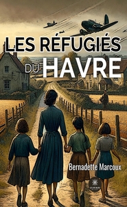 Image de Les réfugiés du Havre