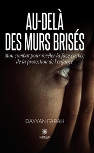 Image de Au-delà des murs brisés