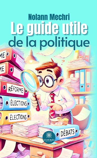 Image de Le guide utile de la politique