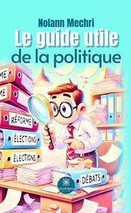 Image de Le guide utile de la politique