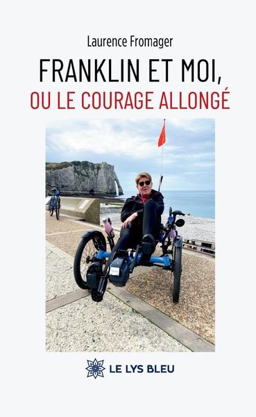 Image de Franklin et moi, ou le courage allongé