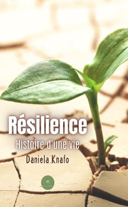 Picture of Résilience Histoire d'une vie