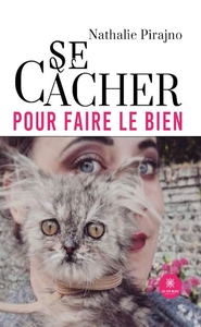 Image de Se cacher pour faire le bien