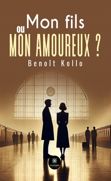 Picture of Mon fils ou mon amoureux ?