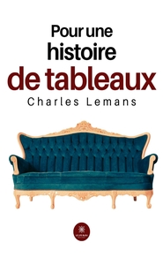 Picture of Pour une histoire de tableaux